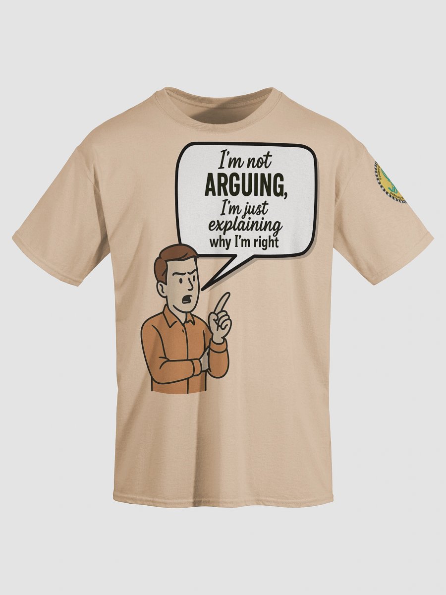 I'm not Arguing (Male) Gildan Heavyweight T-Shirt Colors (3) product image (3)