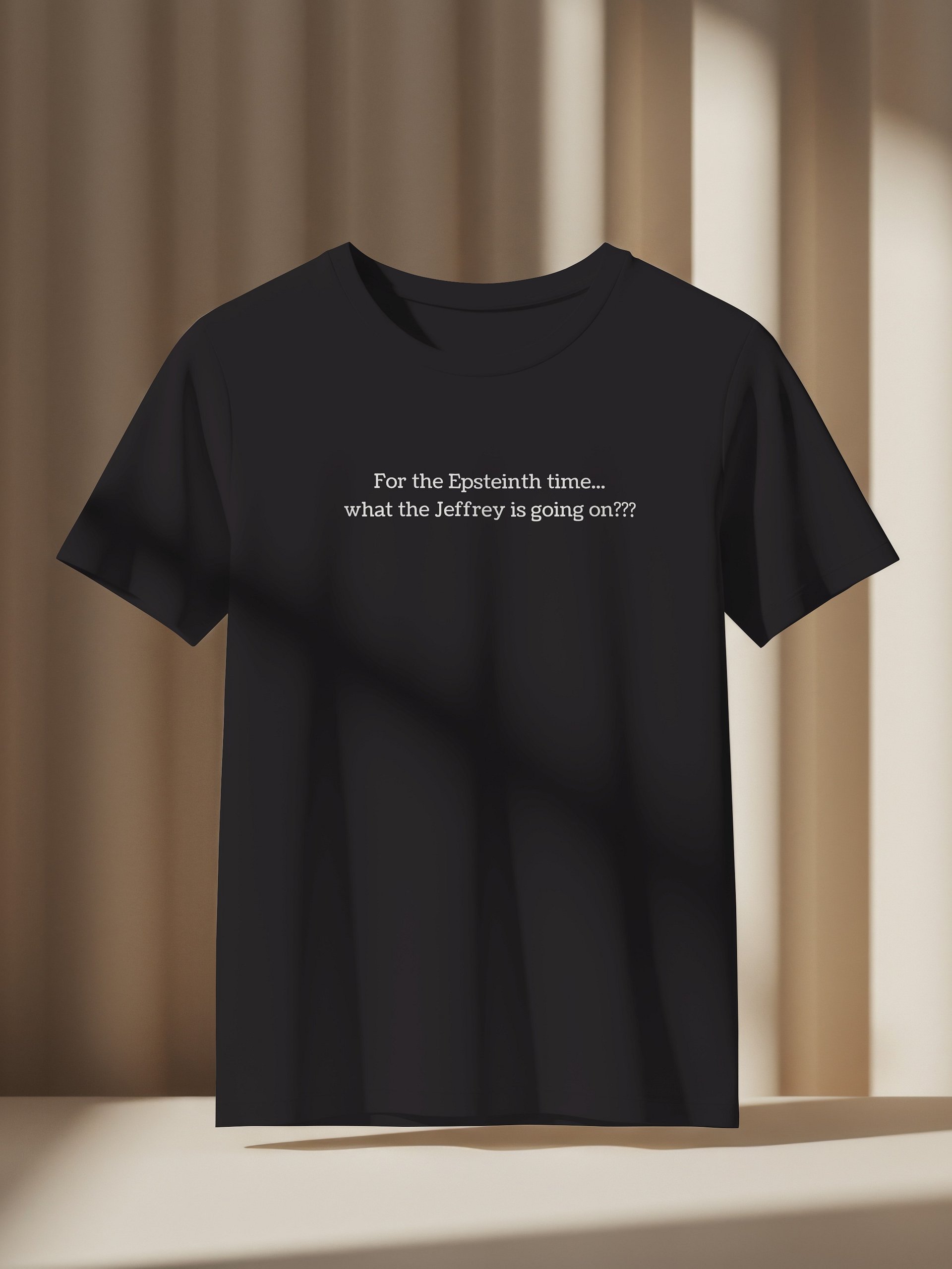 For the Epsteinth time... (type) product image (5)