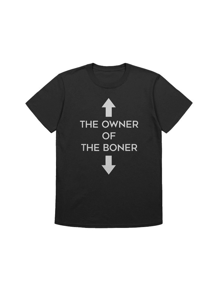 The Owner of the Boner T-shirt product image (1)
