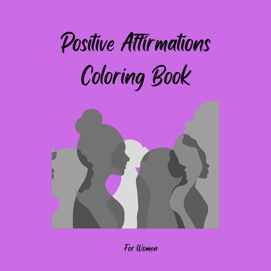 Digital Positive Affirmation Adult Coloring Book for Women 8.5x11 product image (1)