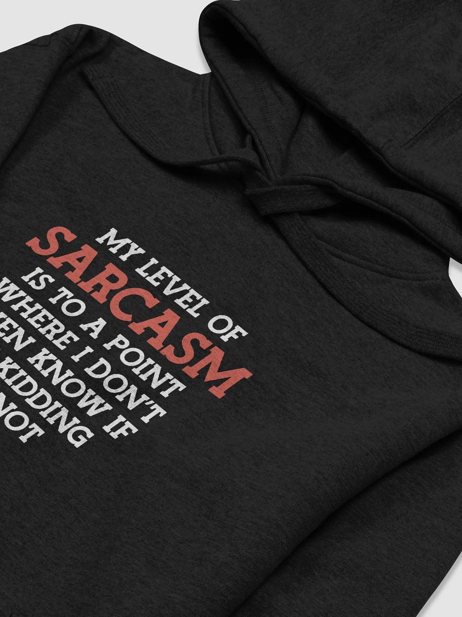 My Level of Sarcasm. product image (2)