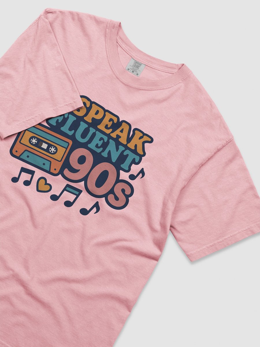 I Speak Fluent 90s Tee product image (5)