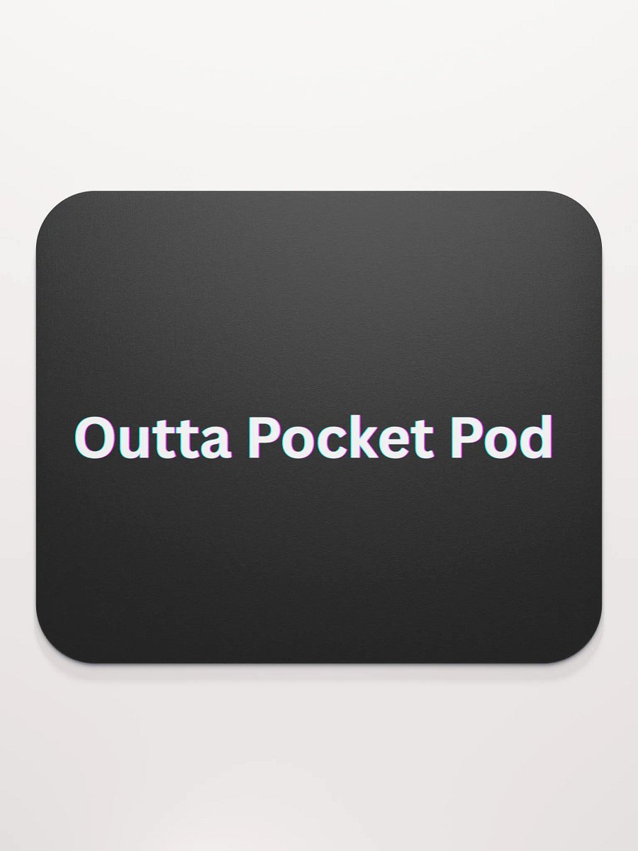 Outta Pocket Pod mouse pad product image (2)