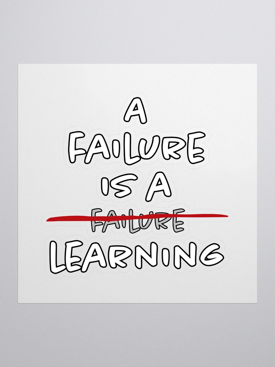 A Failure is a learning - Sticker product image (1)