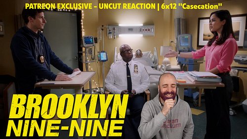 My Brooklyn Nine-Nine 6x12 UNCUT reaction to 