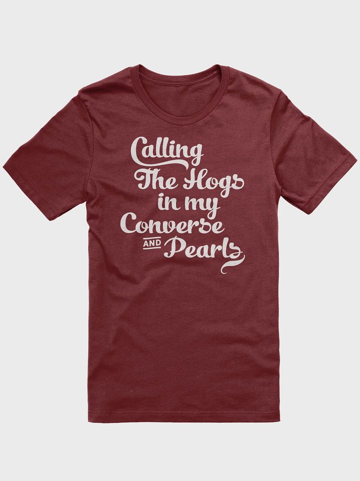 Calling the Hogs in Converse and Pearls T-Shirt product image (11)