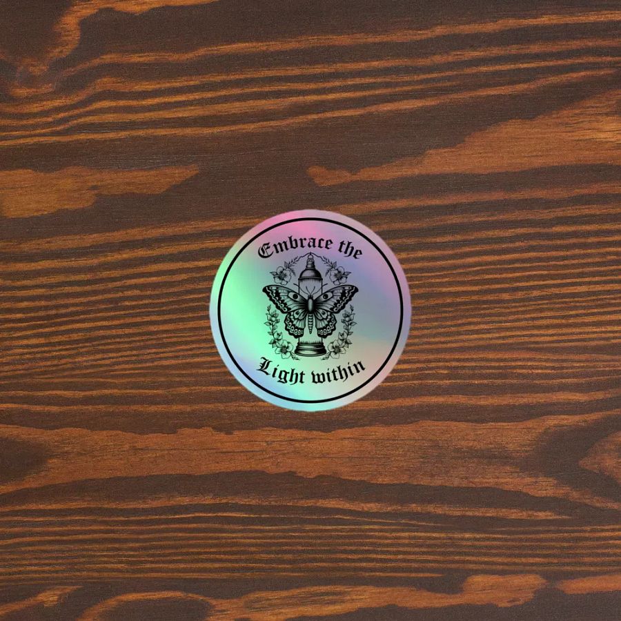Embrace The Light Within Holographic Sticker product image (6)