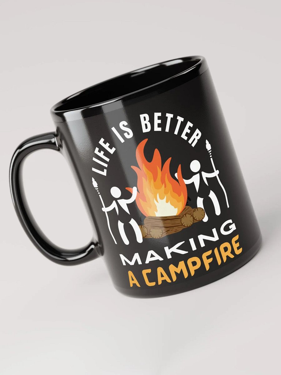 Life Is Better Making A Campfire Mug ( Side -Dark- ) product image (3)