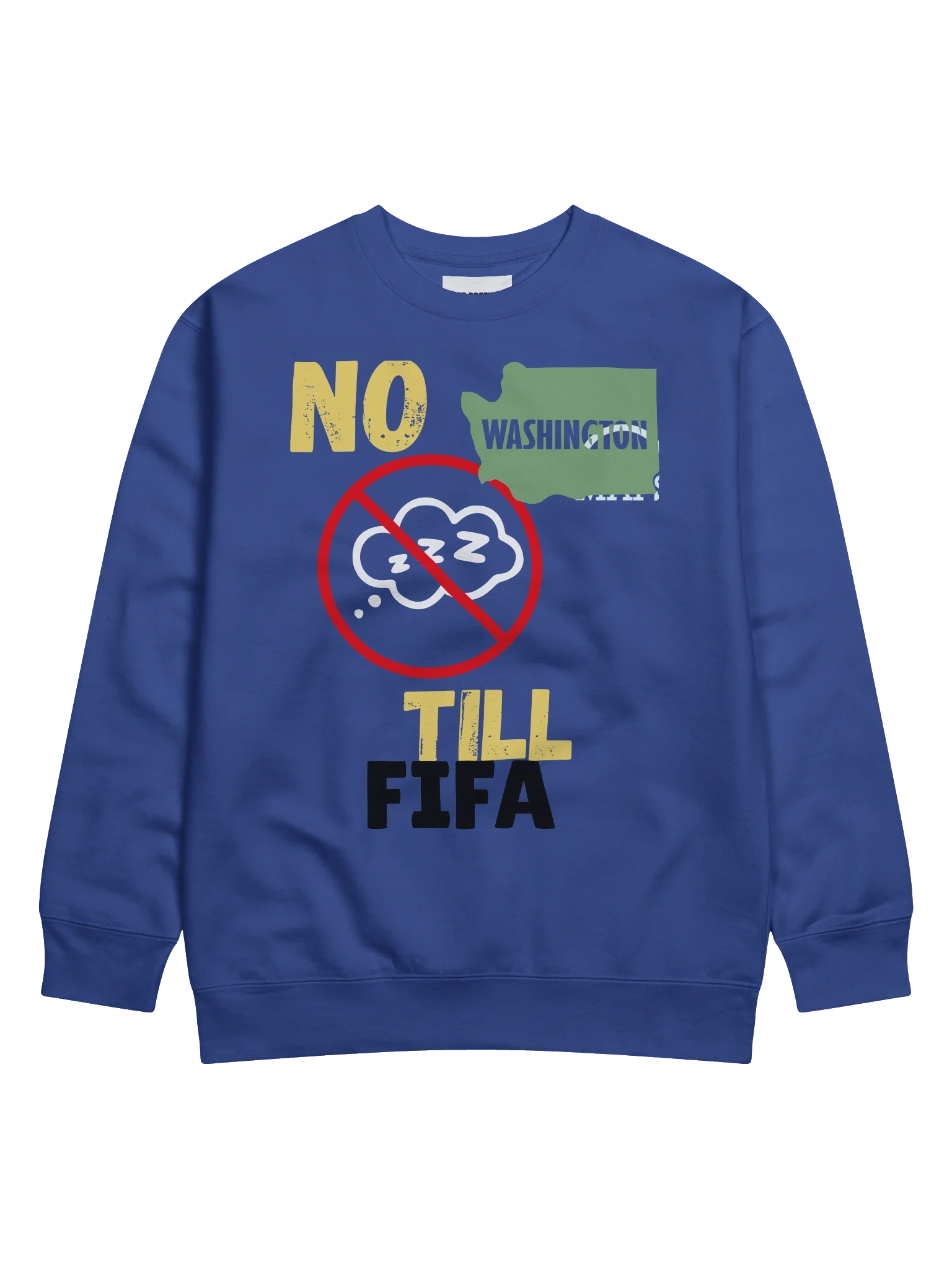 No Sleep Till FIFA WASHINGTON *Limited Edition* Crew Sweatshirt product image (1)