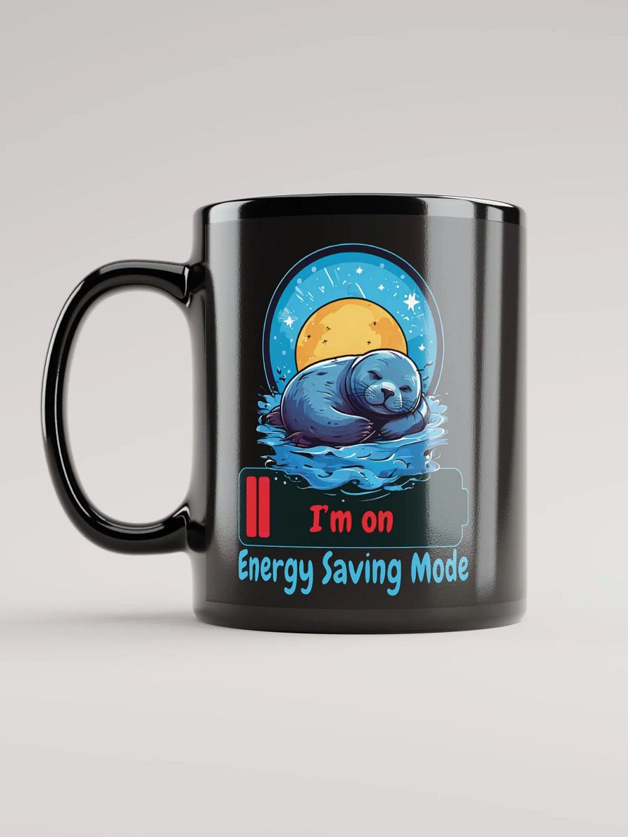 I’m on Energy Saving Mode