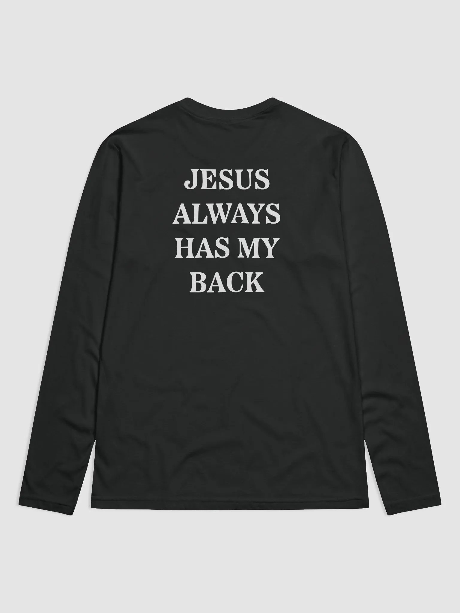Jesus Always Has My Back | Longsleeve product image (2)