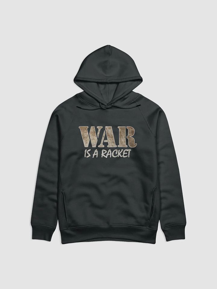 War Is A Racket - Metal - Stanley/Stella Eco Hoodie product image (1)
