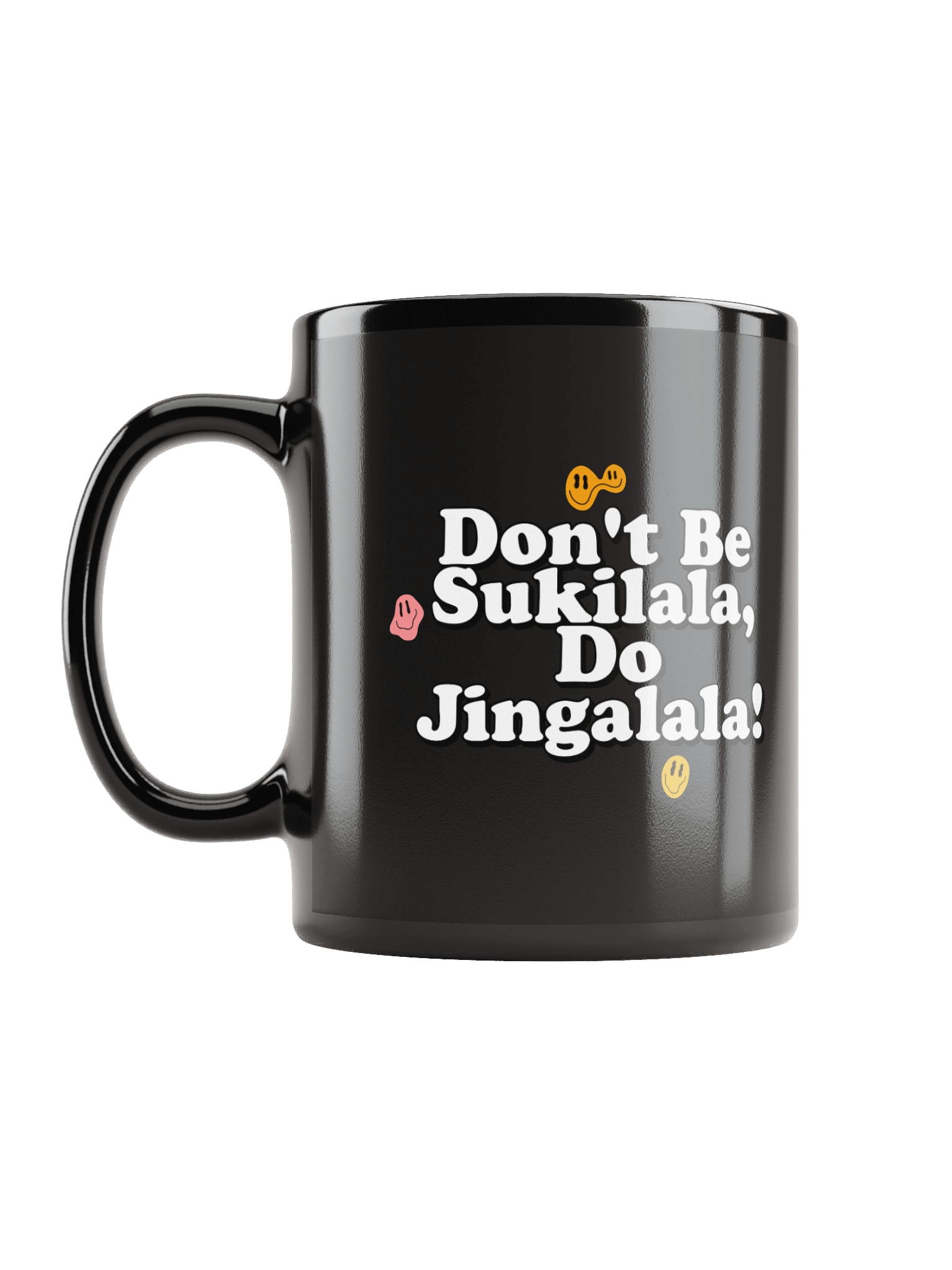 Don't Be Sukilala, Do Jingalala product image (12)