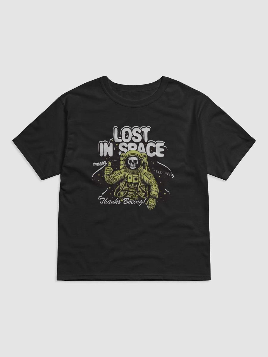 Boeing Left Me In Space and All I Got Was This Lowsy T-Shirt product image (1)