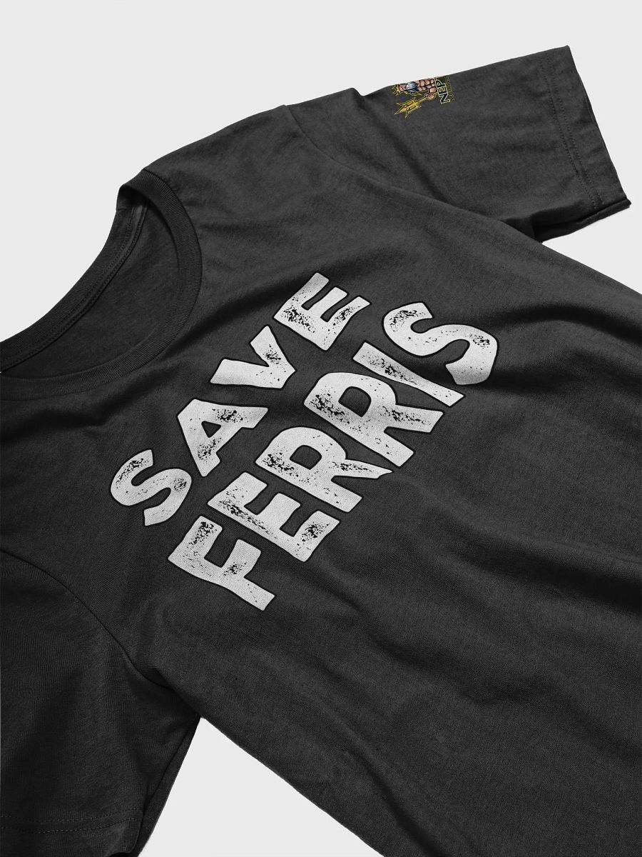 Save Ferris T-Shirt product image (31)