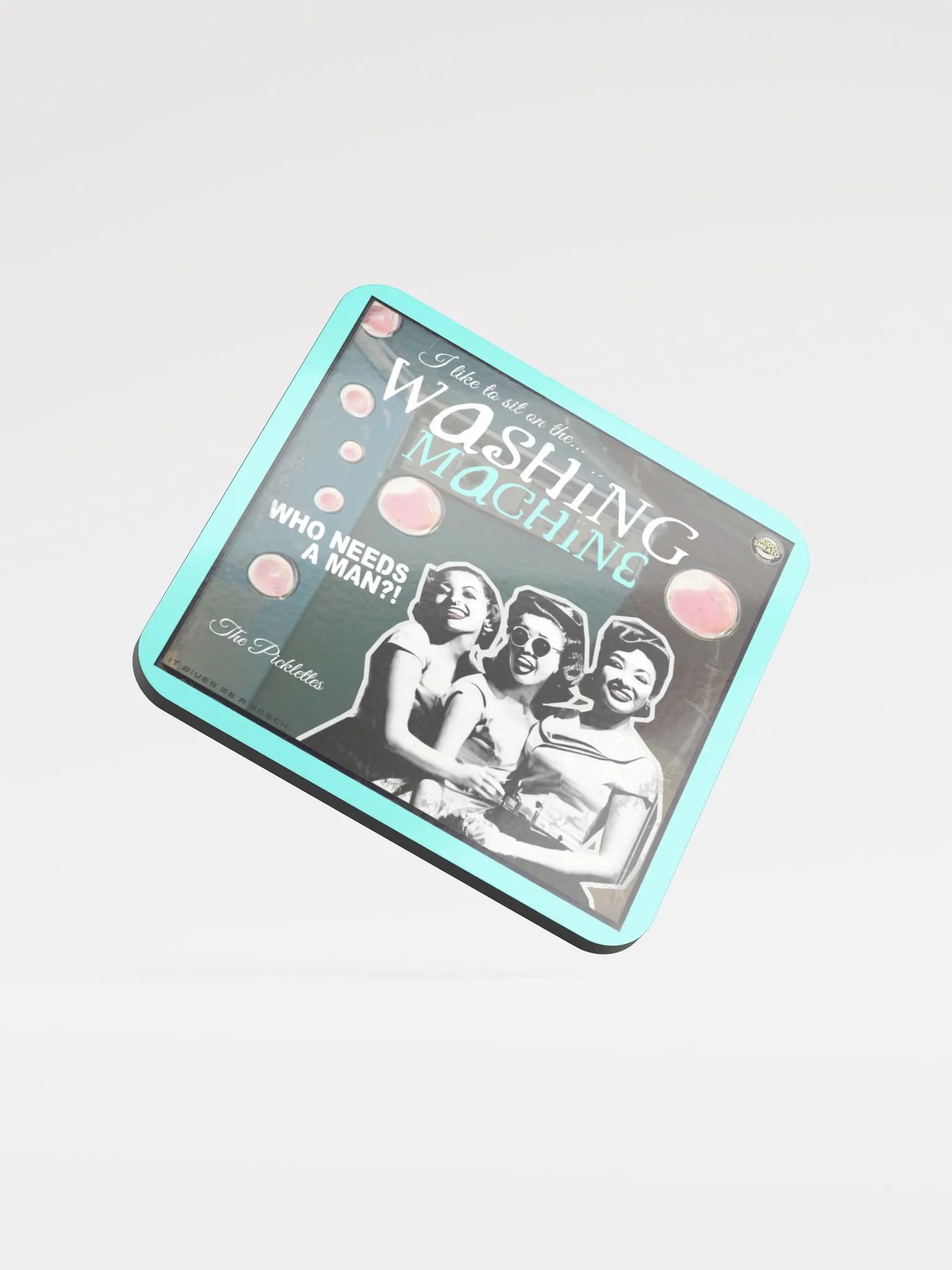 The Picklettes - I Like To Sit On The Washing Machine (Coaster) product image (1)