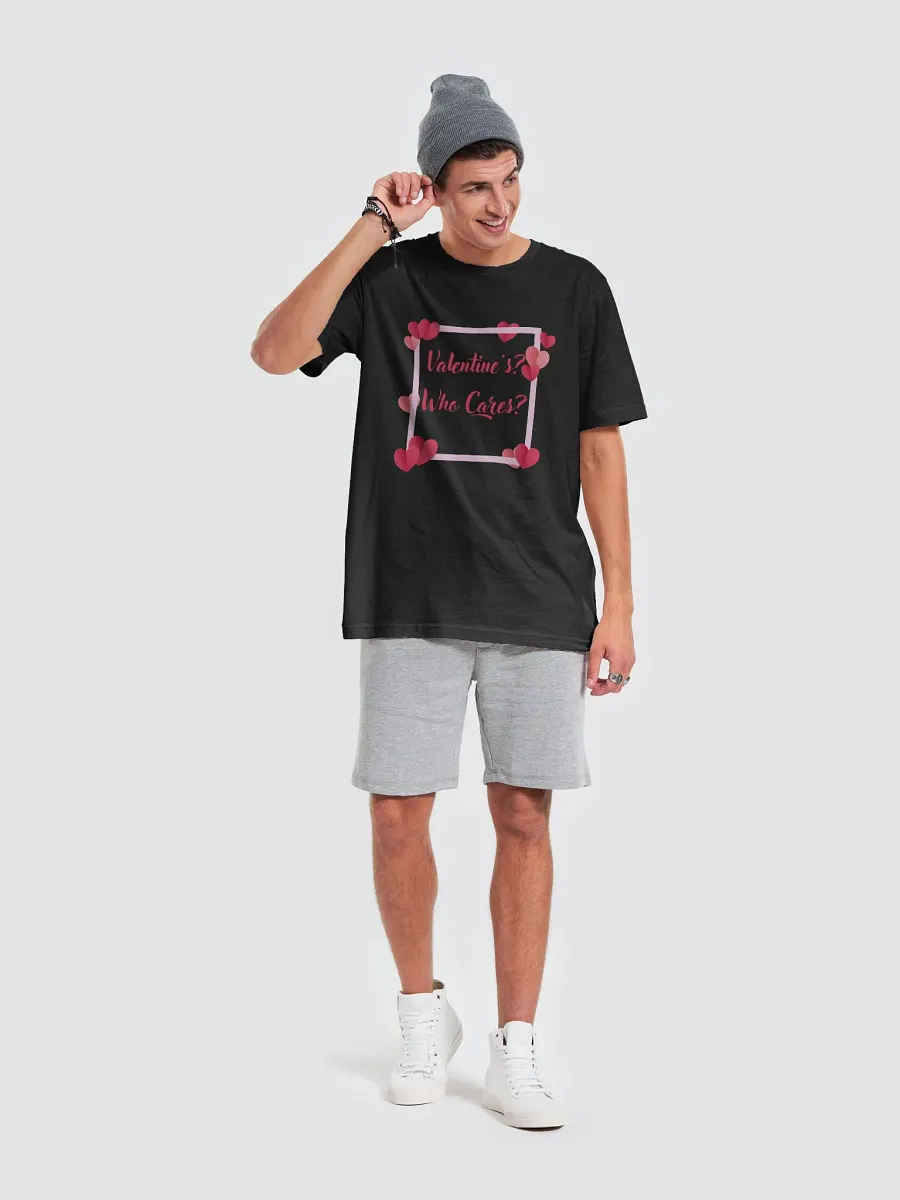 Valentine's? Who Cares? T-shirt product image (65)
