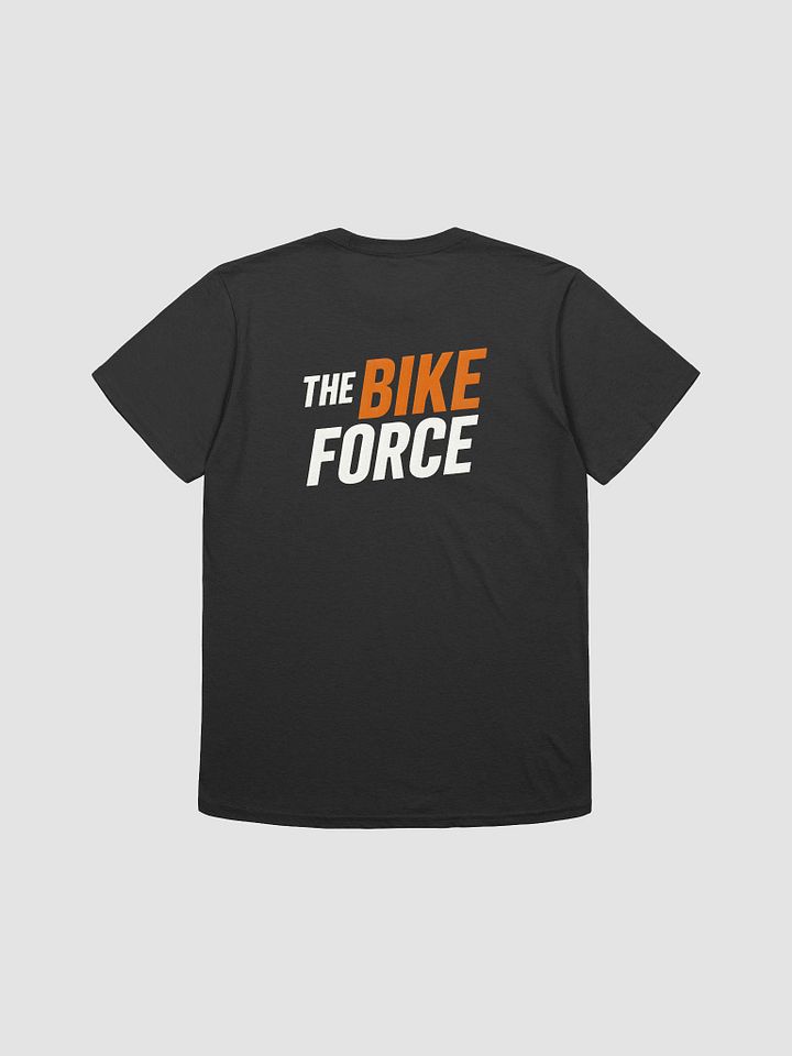 The Bike Force Front Back Design B T-Shirt product image (2)