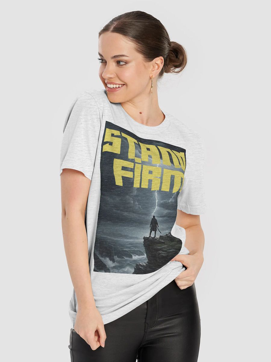 "STAND FIRM" T-Shirt product image (88)