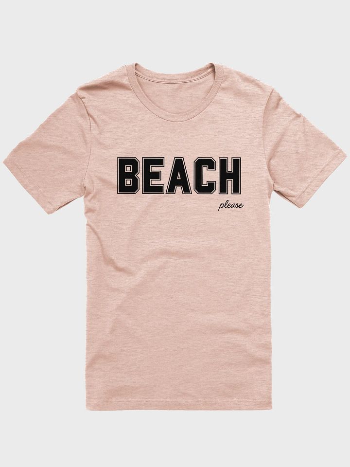 Beach Please Tee product image (2)