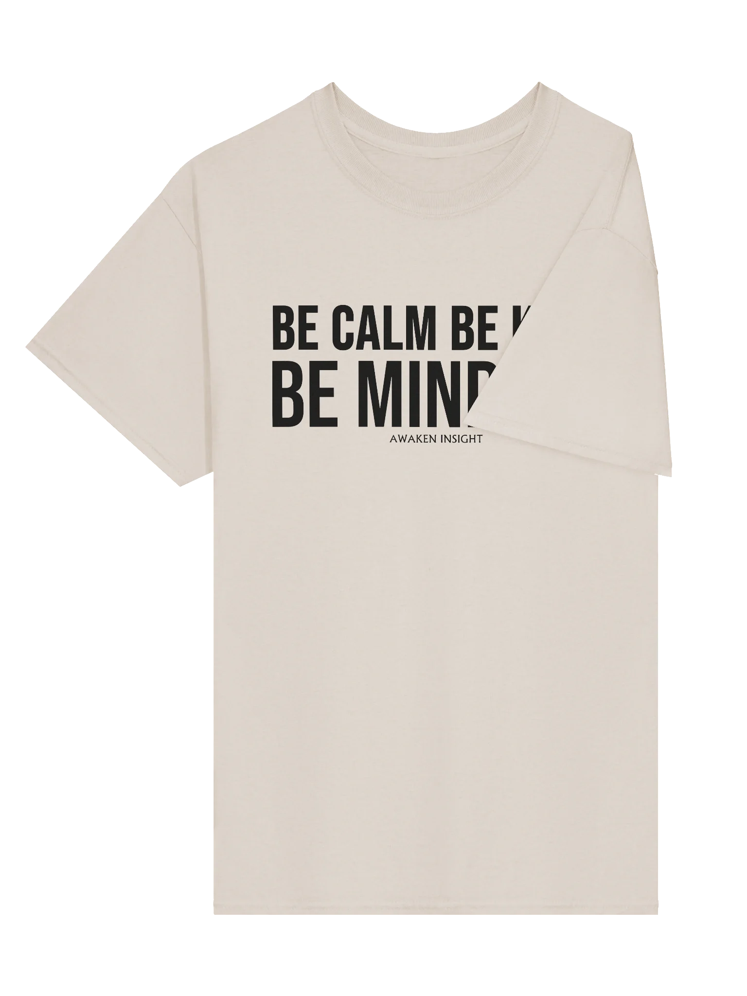 BE MINDFUL T-Shirt (Black Print) product image (2)