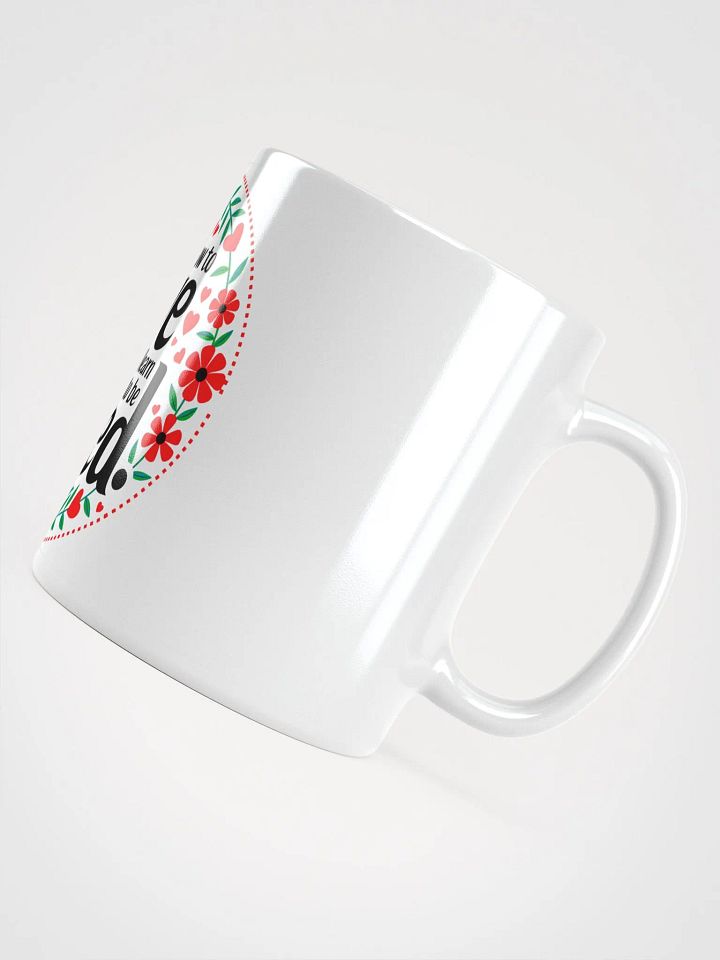 Love and Be Loved Mug product image (1)