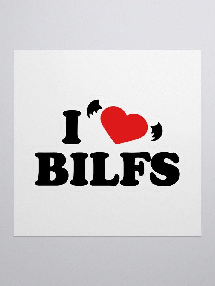 I <3 BILFs Sticker product image (1)