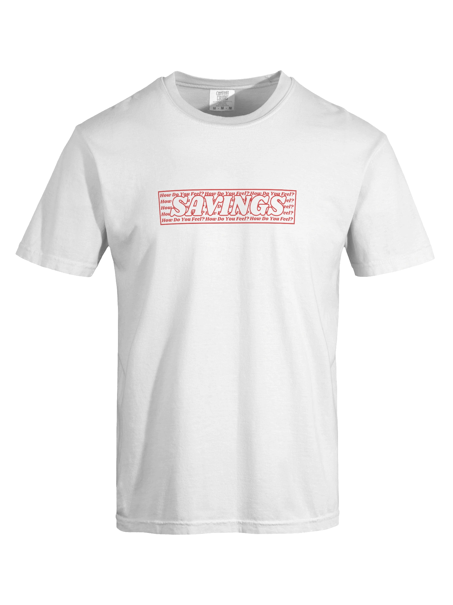 Savings HDYF? Tee product image (7)