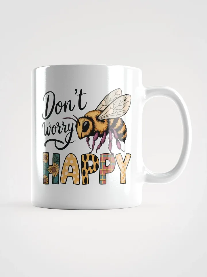 Don't Worry Bee Happy Mug product image (1)