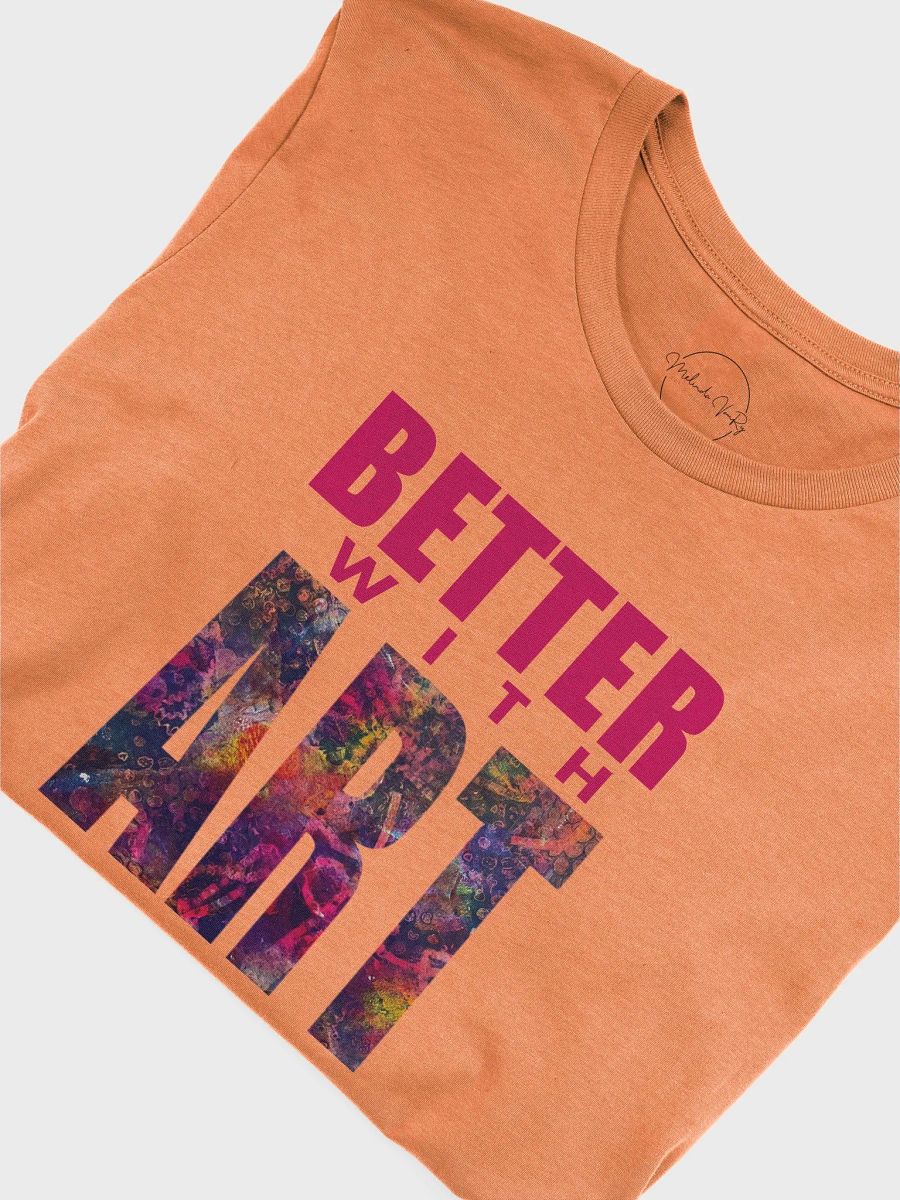 BETTER WITH ART more texture tee product image (25)