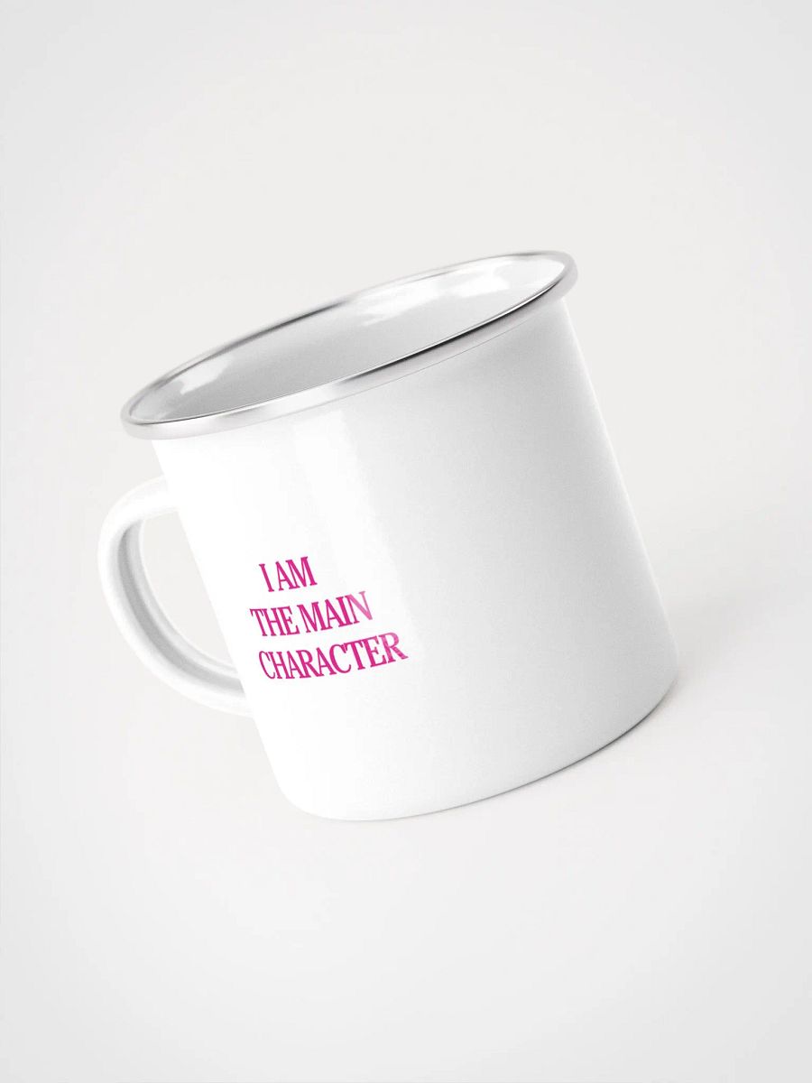 I AM THE MAIN CHARACTER Big Enamel Mug product image (4)