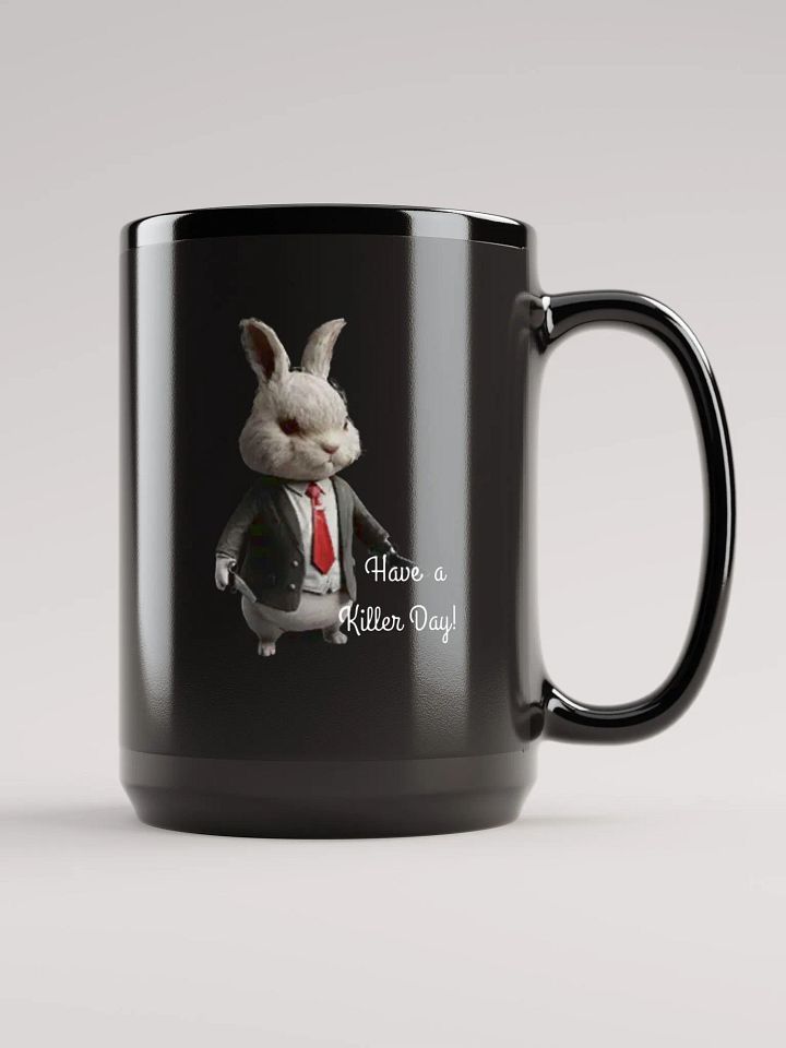 Have a killer day! product image (1)