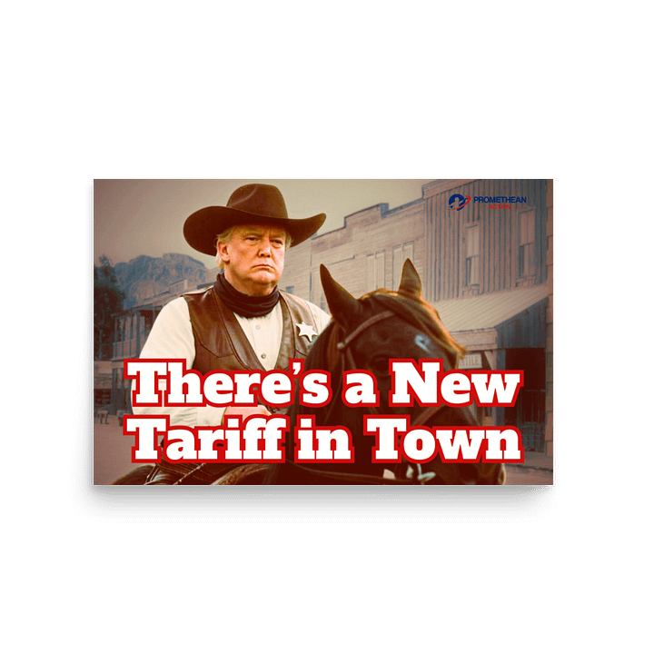 New Tariff in Town - Poster Street Deployment Sign product image (2)