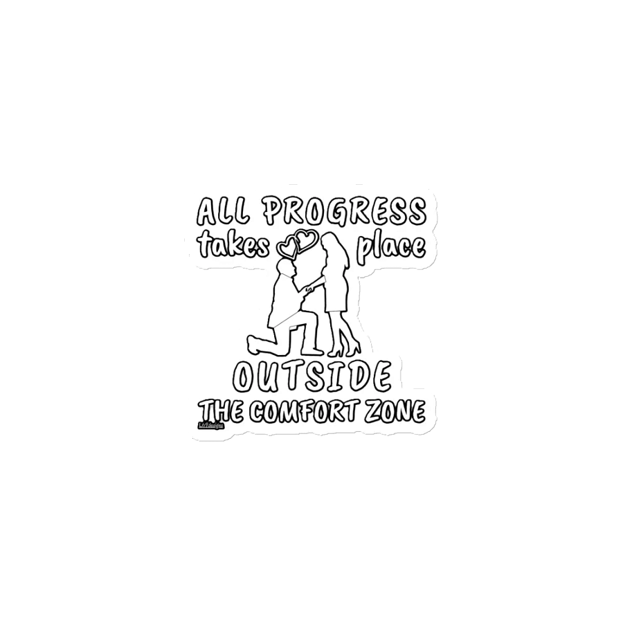 ALL PROGRESS TAKES PLACE OUTSIDE THE COMFORT ZONE product image (1)