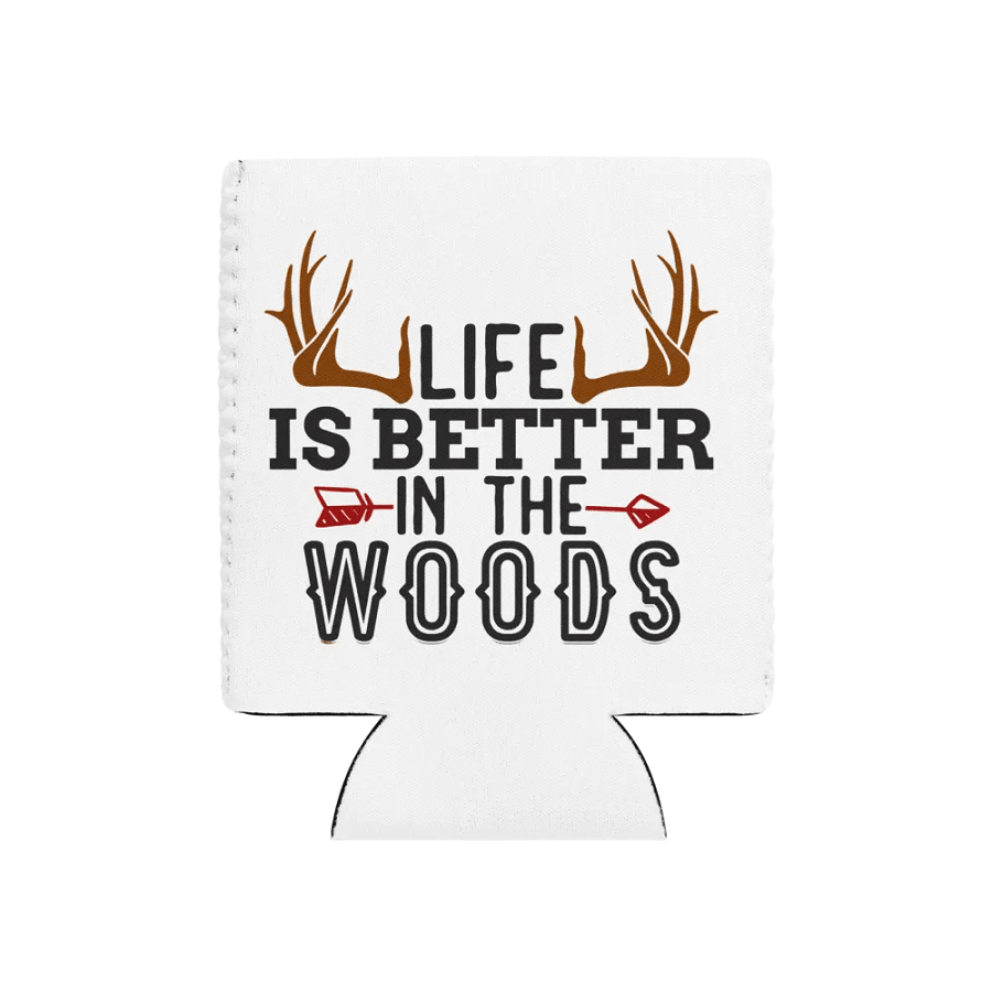 Woodsy Can Cooler - Life is Better in the Woods product image (21)