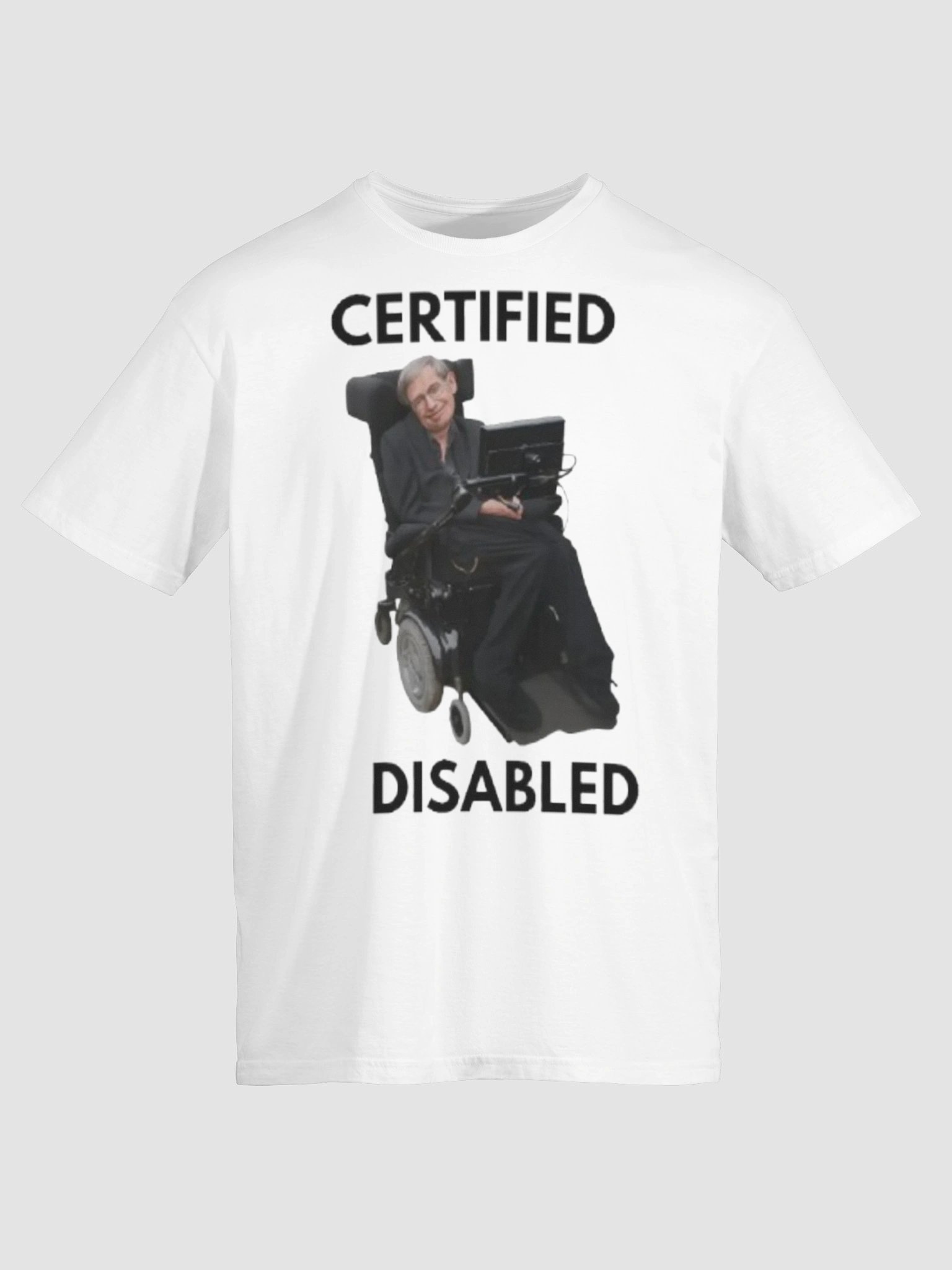 Certified Disabled Unisex T-Shirt product image (15)
