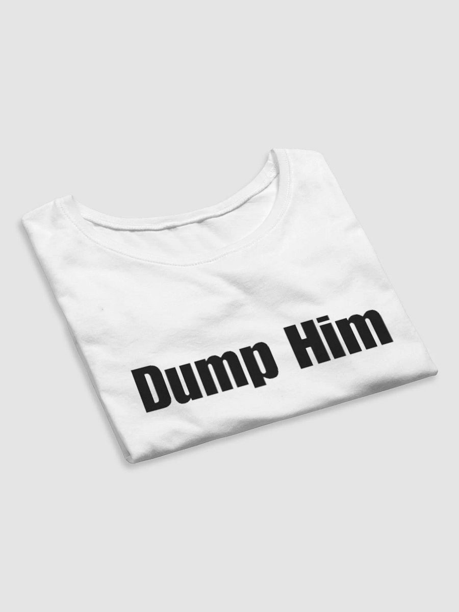 Dump him baby tee product image (7)