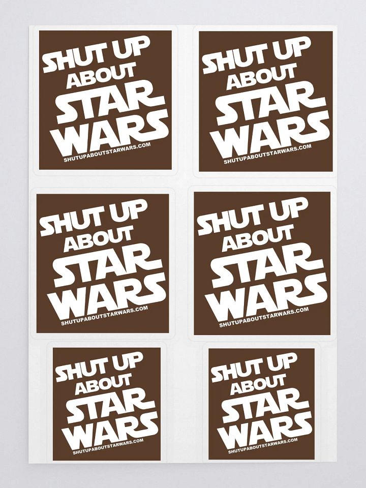 Shutup About St@r W@rs stickers product image (1)