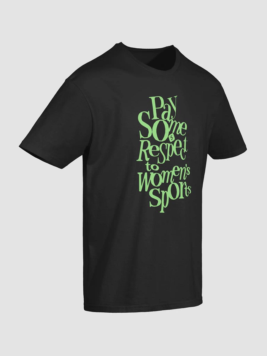 Pay Some Respect To Women's Sports Shirt product image (3)