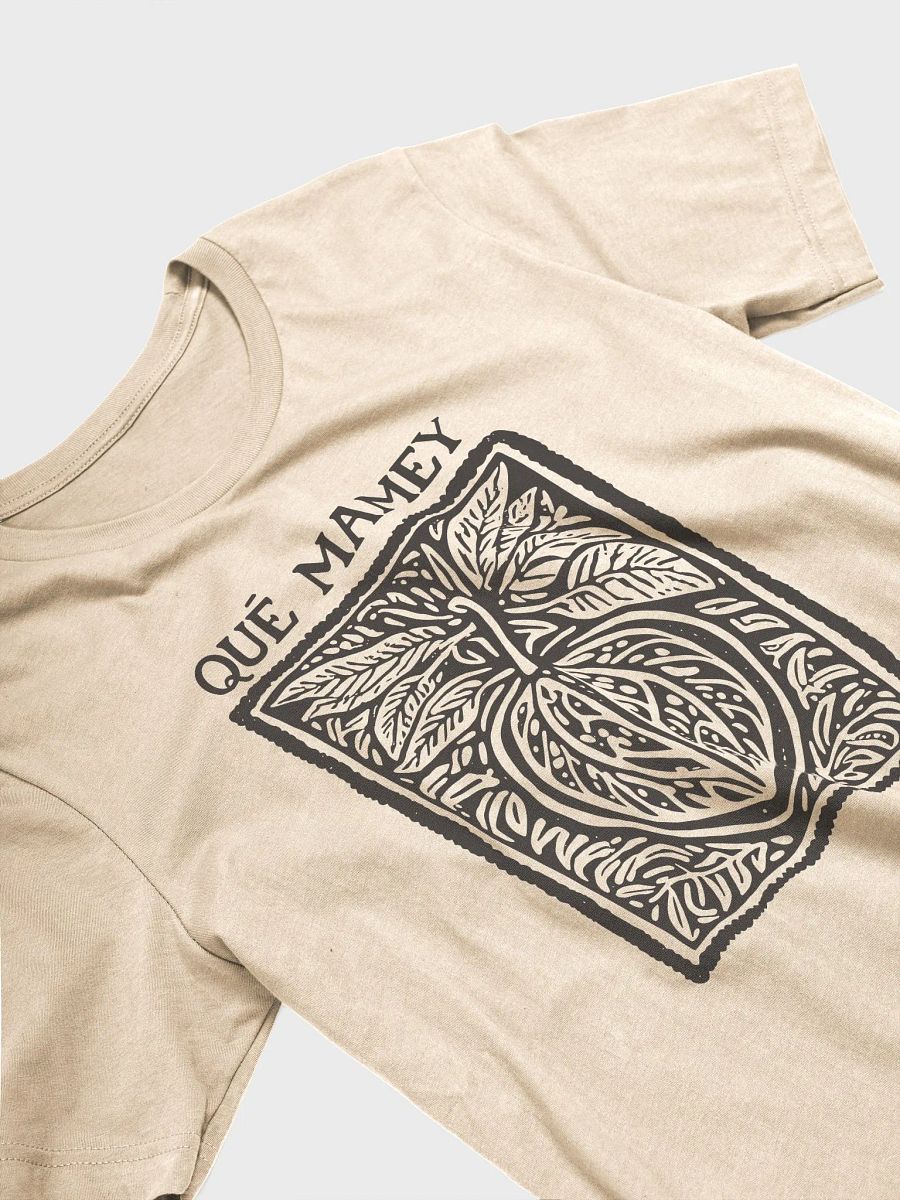 Qué Mamey Camiseta Unisex product image (3)