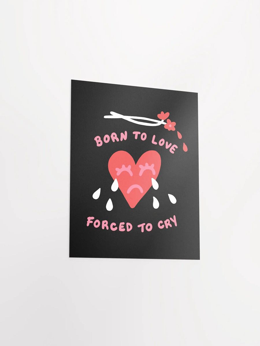 Born To Love Art Print product image (3)