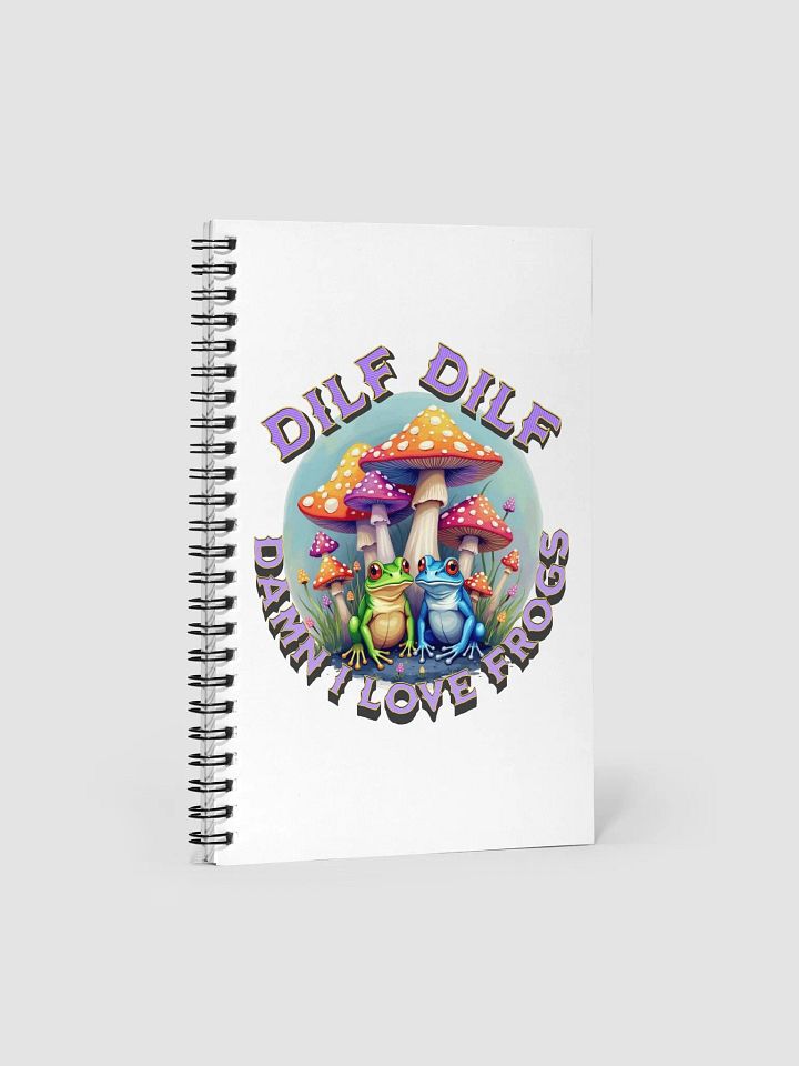 DILF Damn I Love Frogs Notebook product image (2)