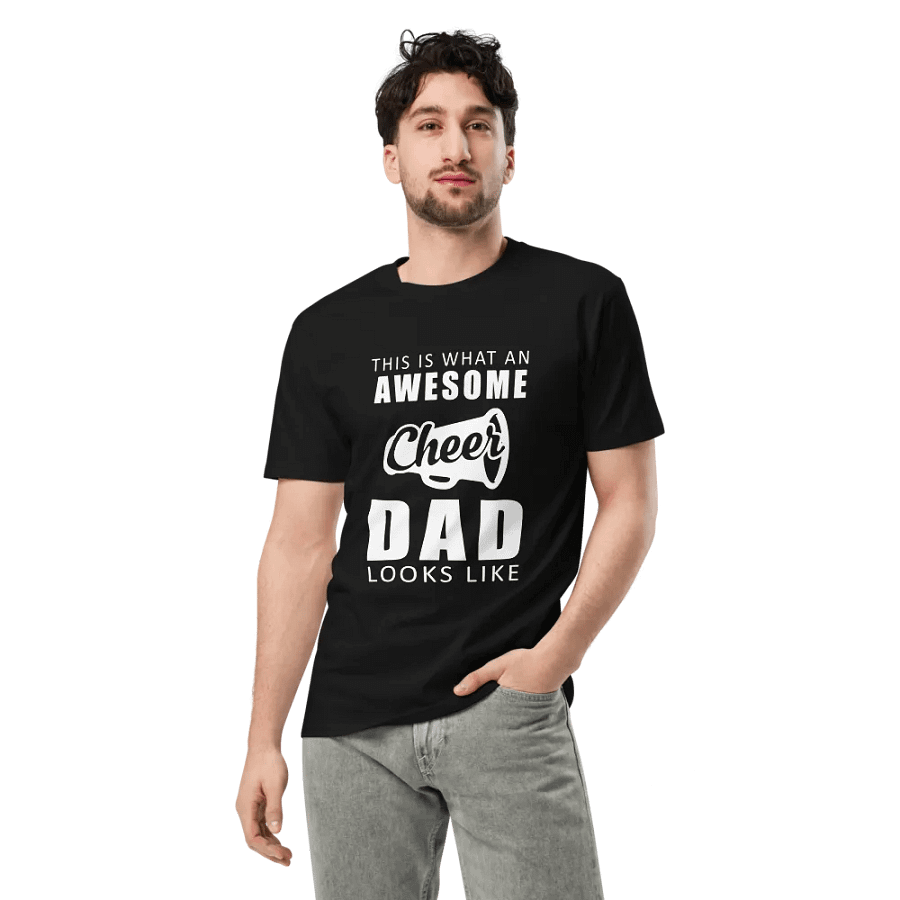 awesome cheer dad Unisex Premium T-Shirt product image (3)