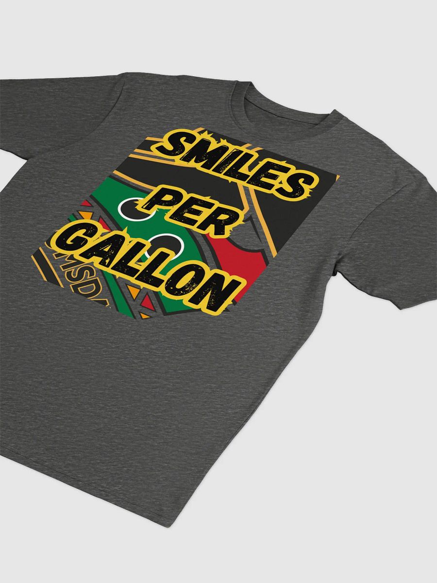 Smiles Per Gallon T-Shirt product image (7)