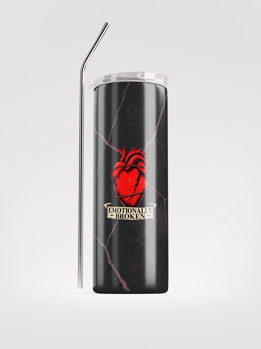 Emotionally Broken Tumbler product image (1)