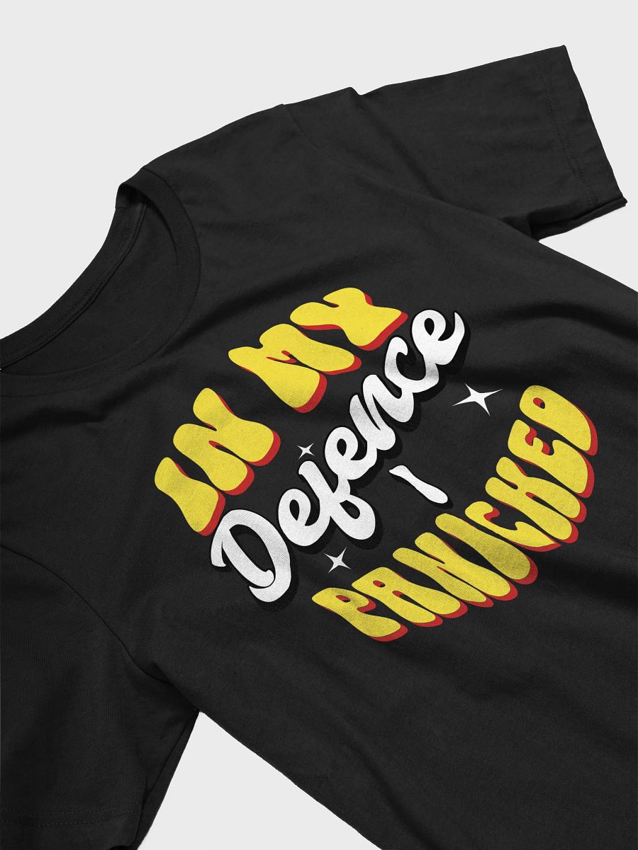 "In My Defence I Panicked" Funny Quote Graphic Tee Design product image (4)