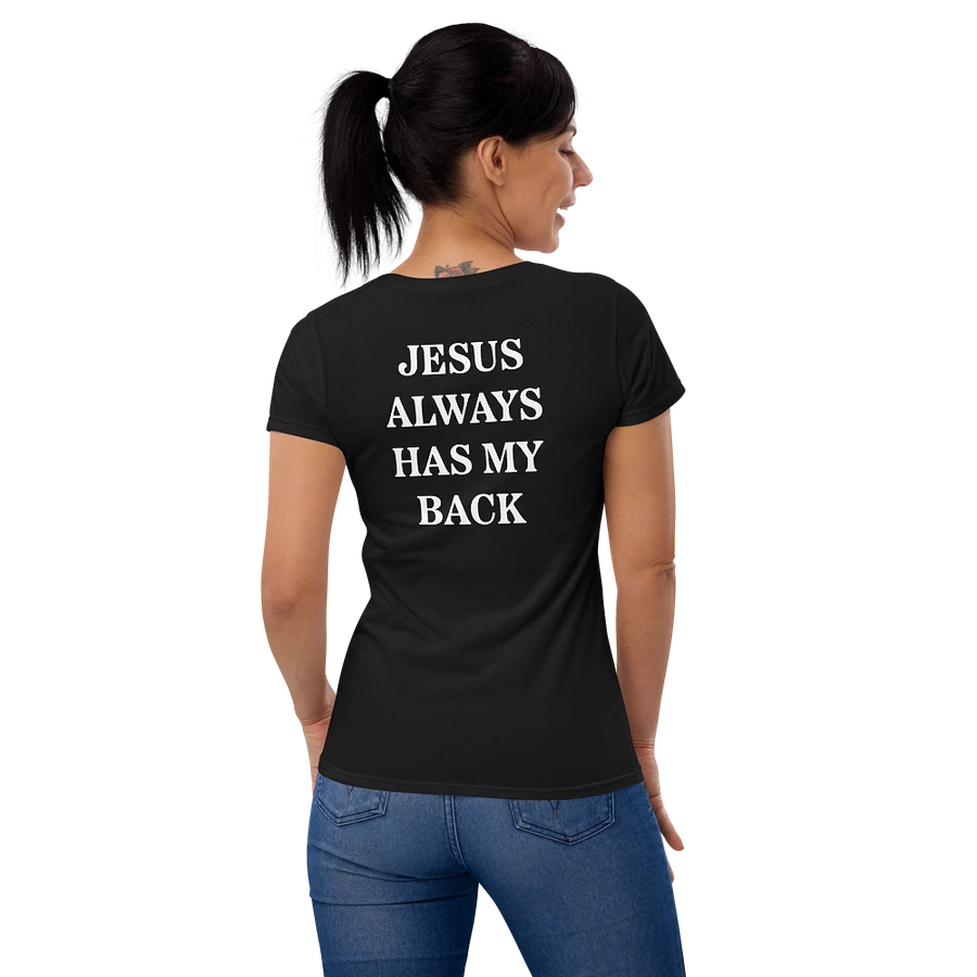 Jesus Always Has My Back - Fitted (Female) product image (9)