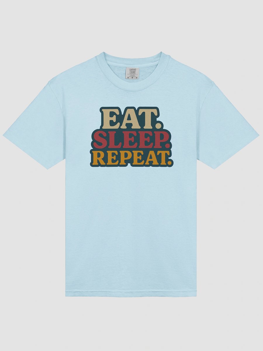Eat Sleep Repeat product image (41)