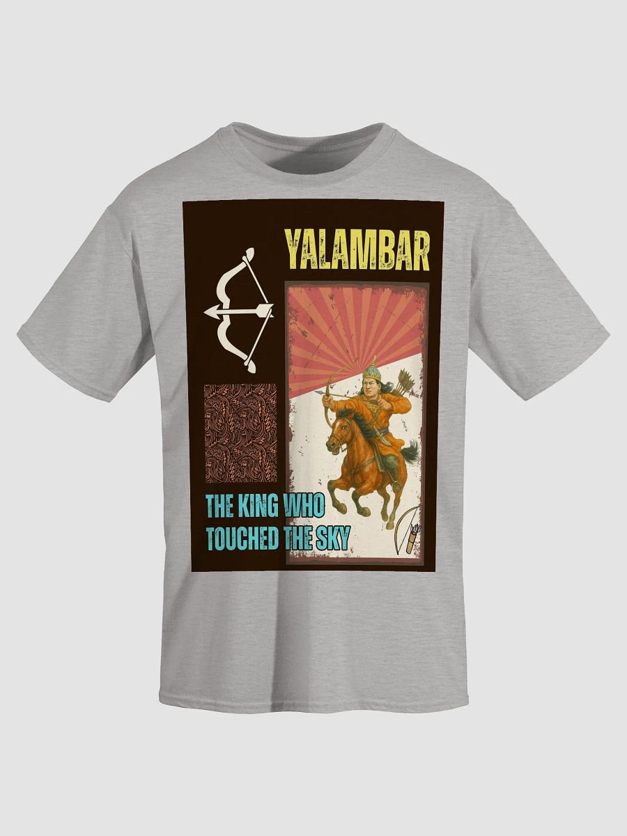 Yalambar: The King Who Touched the Sky T-Shirt product image (19)