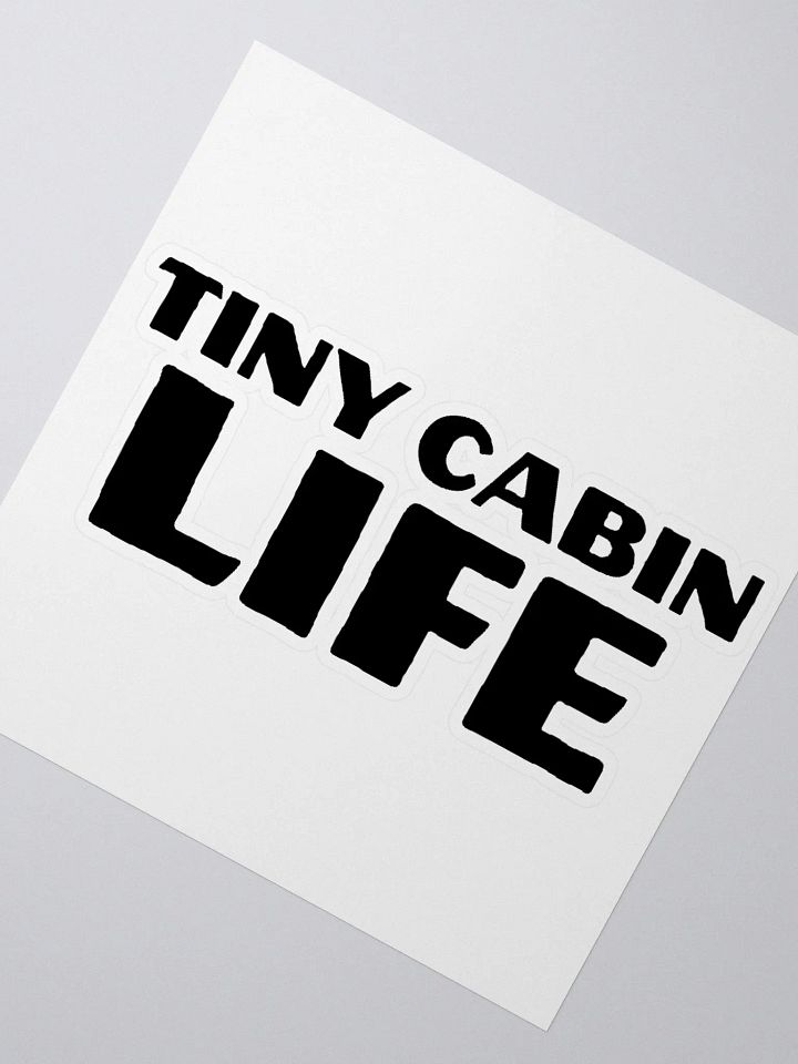 Tiny Cabin Life Sticker product image (2)